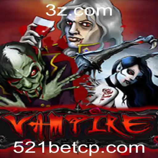 Descubra o Fascinante Mundo do Jogo Vampire com 521bet Login
